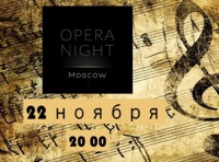 OPERA NIGHT