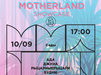 MOTHERLAND SHOWCASE. Moscow Music Week