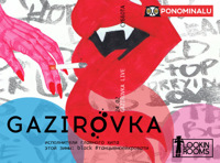 GAZIROVKA. LIVE